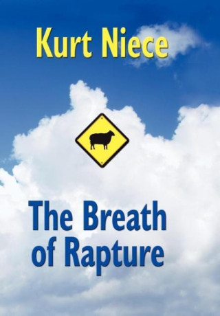 Könyv The Breath of Rapture Kurt Niece