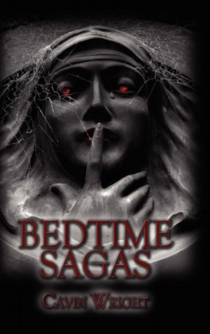 Knjiga Bedtime Sagas Cavin Wright