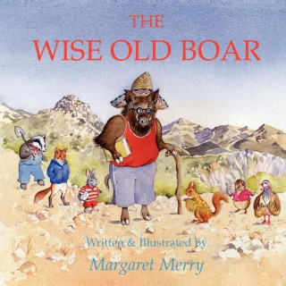 Knjiga The Wise Old Boar Margaret Merry