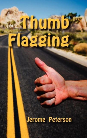 Livre Thumb Flagging Jerome Peterson