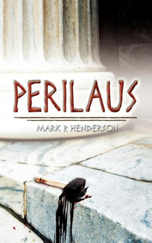 Kniha Perilaus Mark P. Henderson