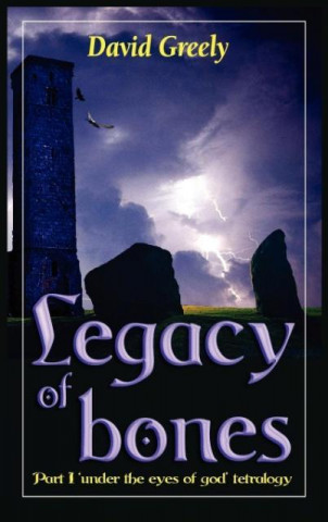 Kniha Legacy of Bones David Greely
