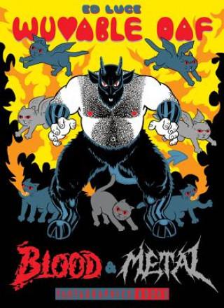 Kniha Wuvable Oaf: Blood & Metal Ed Luce