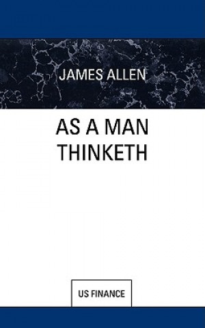 Książka As a Man Thinketh James Allen