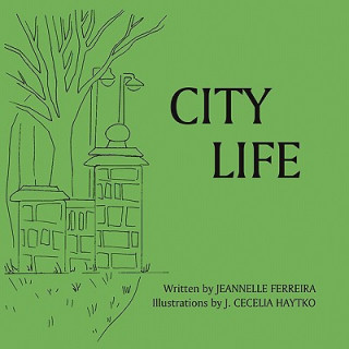 Könyv City Life Jeannelle Ferreira