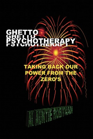 Kniha Ghetto Psychotherapy Robynan Auntie Robynan