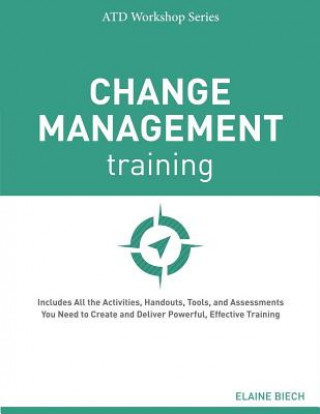 Kniha Change Management Training Elaine Biech