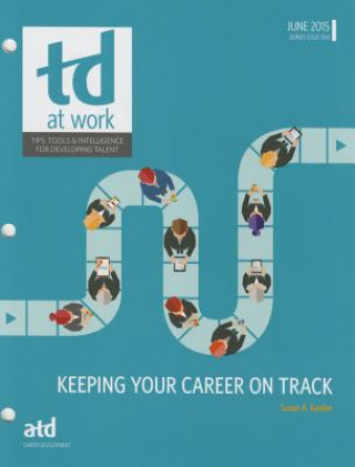 Könyv Keeping Your Career on Track Sue Kaiden