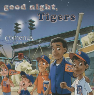 Книга Good Night, Tigers Brad Epstein