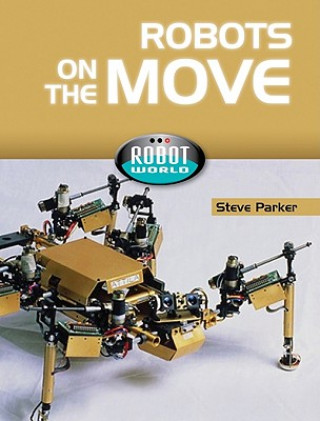 Knjiga Robots on the Move Steve Parker