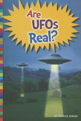 Carte Are UFOs Real? Patrick Perish