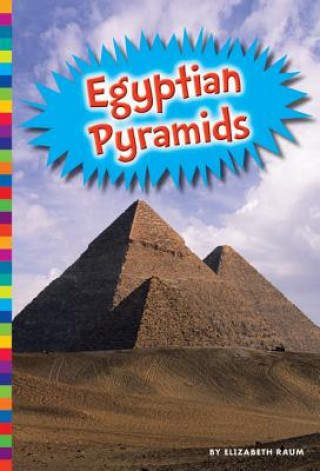 Knjiga Egyptian Pyramids Elizabeth Raum