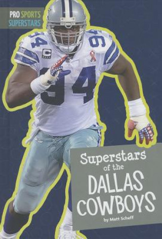 Книга Superstars of the Dallas Cowboys Matt Scheff