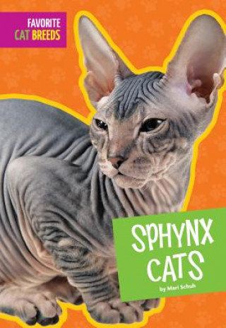 Könyv Sphynx Cats Mari C. Schuh