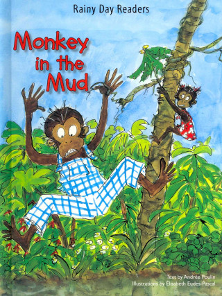 Knjiga Monkey in the Mud Andree Poulin