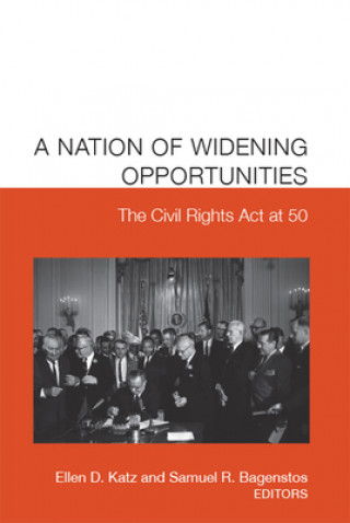 Książka Nation of Widening Opportunities Samuel R. Bagenstos