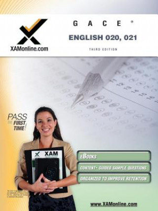 Carte Gace English 020, 021 Test Prep Teacher Certification Test Prep Study Guide Sharon A. Wynne