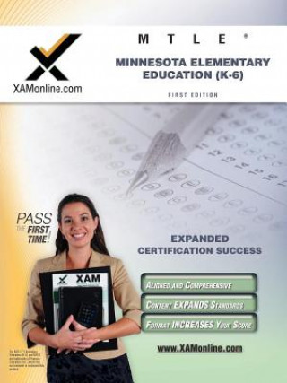 Kniha MTLE Minnesota Elementary Education (K-6) Teacher Certification Test Prep Study Guide Sharon A. Wynne