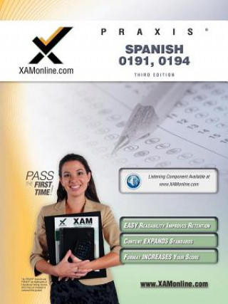 Könyv Praxis Spanish 0191, 0194 Teacher Certification Test Prep Study Guide Sharon A. Wynne