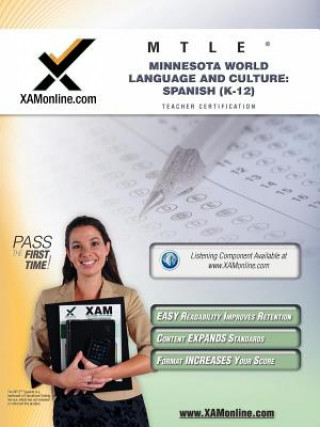 Könyv Mtle Minnesota World Language and Culture: Spanish (K-12) Teacher Certification Test Prep Study Guide Sharon A. Wynne