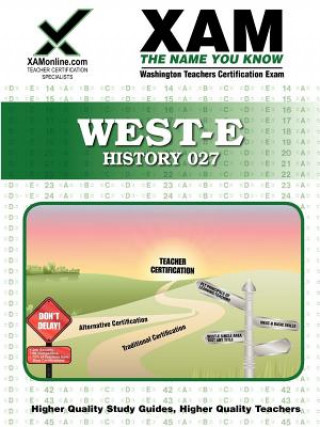 Book West-E History 027 Teacher Certification Test Prep Study Guide Sharon Wynne