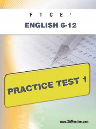 Książka Ftce English 6-12 Practice Test 1 Sharon Wynne