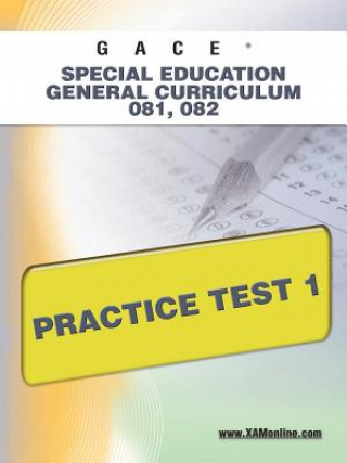 Buch GACE Special Education General Curriculum 081, 082 Practice Test 1 Sharon Wynne