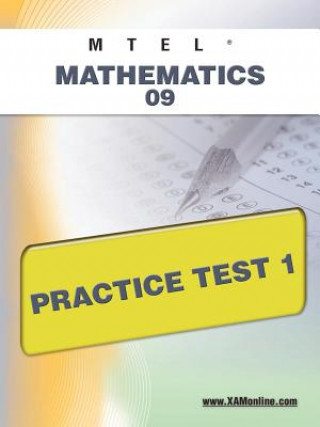 Książka Mtel Mathematics 09 Practice Test 1 Sharon Wynne