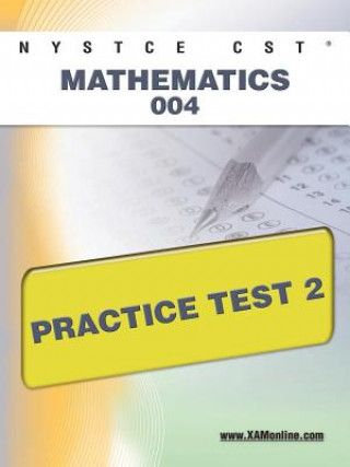 Книга Nystce Cst Mathematics 004 Practice Test 2 Sharon Wynne