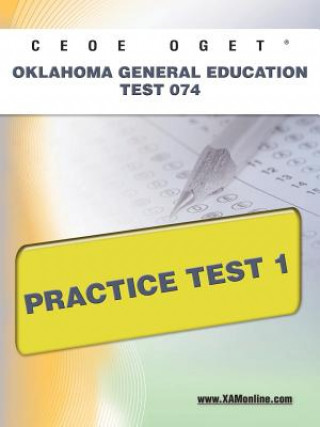Kniha Ceoe Oget Oklahoma General Education Test 074 Practice Test 1 Sharon Wynne