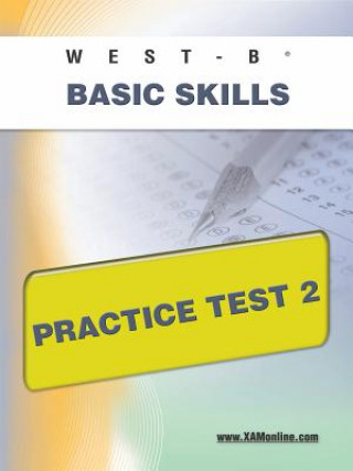 Kniha West-E Basic Skills Practice Test 2 Sharon Wynne