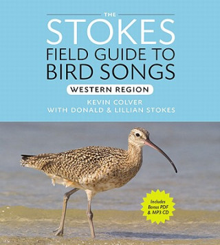 Audio Stokes Field Guide to Bird Songs: Western Region Lang Elliot