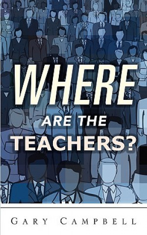 Книга Where Are the Teachers? G-Man