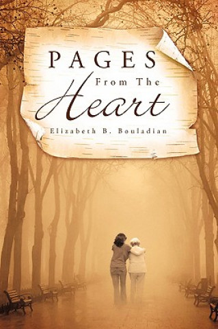 Книга Pages from the Heart Elizabeth B. Bouladian