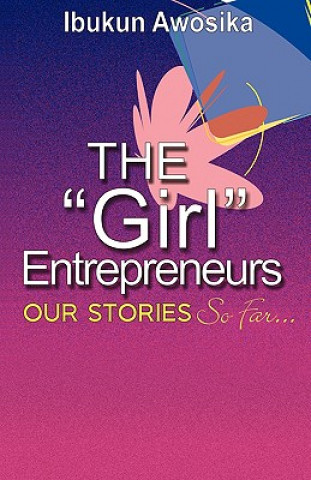Carte The "Girl" Entrepreneurs Ibukun Awosika