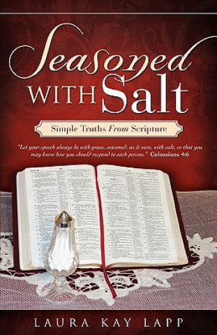 Könyv Seasoned with Salt Laura Kay Lapp