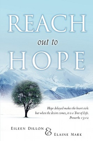 Книга Reach Out to Hope Eileen Dillon