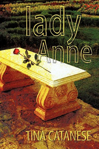 Książka Lady Anne Tina Catanese