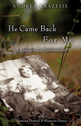 Carte He Came Back for Me Andrea Krazeise