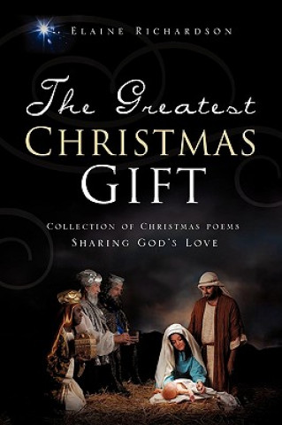 Book The Greatest Christmas Gift Elaine Richardson