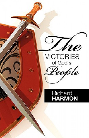 Książka The Victories of God's People Richard Harmon