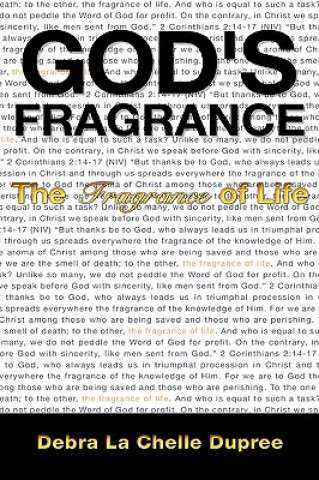 Książka God's Fragrance Debra La Chelle Dupree