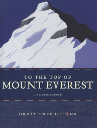 Knjiga To the Top of Mount Everest Valerie Bodden