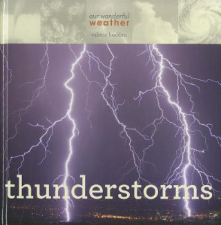 Knjiga Thunderstorms Valerie Bodden