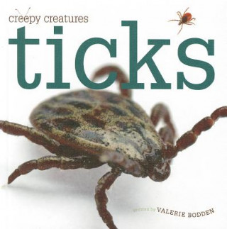 Kniha Ticks Valerie Bodden