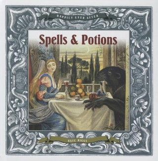Könyv Spells & Potions Kate Riggs