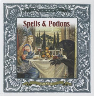 Kniha Spells & Potions Kate Riggs