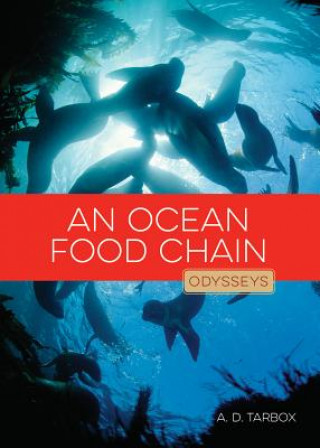 Kniha An Ocean Food Chain A. D. Tarbox