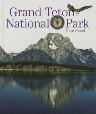 Kniha Grand Teton National Park Nate Frisch