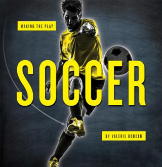 Knjiga Soccer Valerie Bodden
